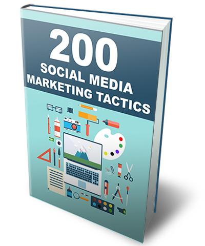 200 Social Media Marketing Tactics
